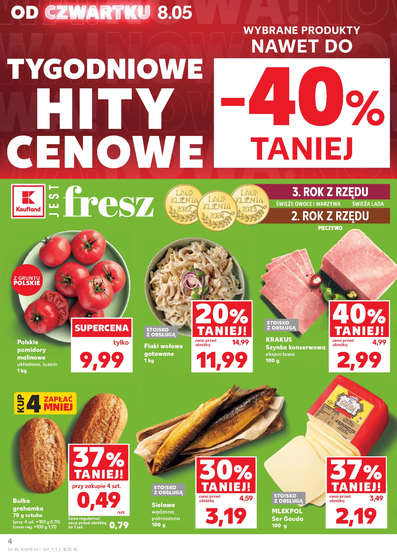 Kaufland iulotka
 od 8. 05. 2025